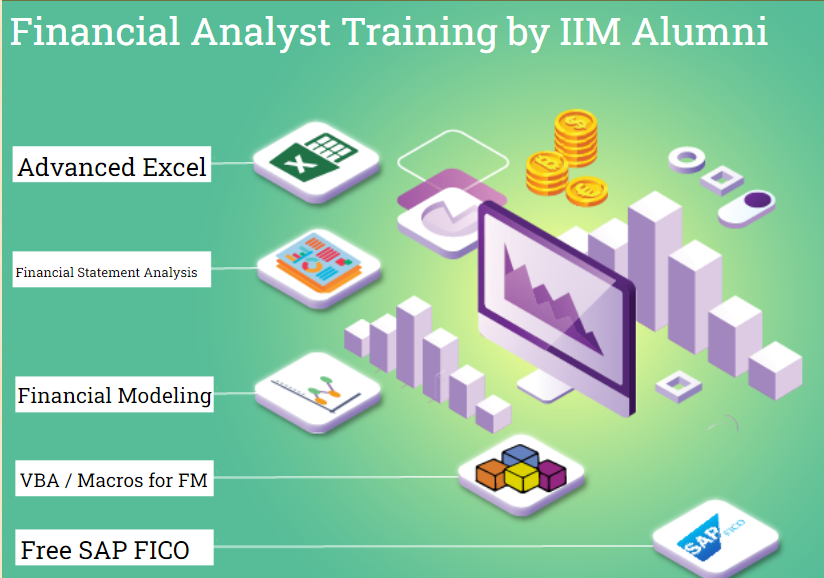 100% Job, Financial Analyst in 2025: Which Ones Matter & How to Get Them, 100% Job, Financial Modelling Training in Delhi, 110058 – Free SAP FICO Certification by SLA Consultants India,